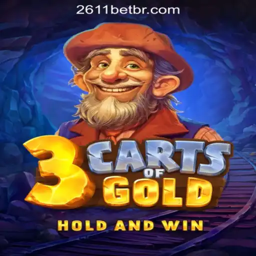 Discover the Thrill of 3cartsOfGold at 2611BET Online Cassino Brasil #1